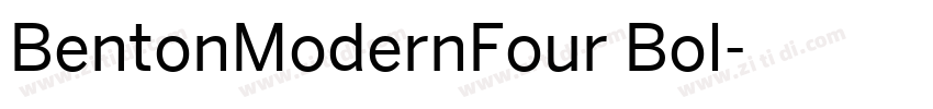 BentonModernFour Bol字体转换